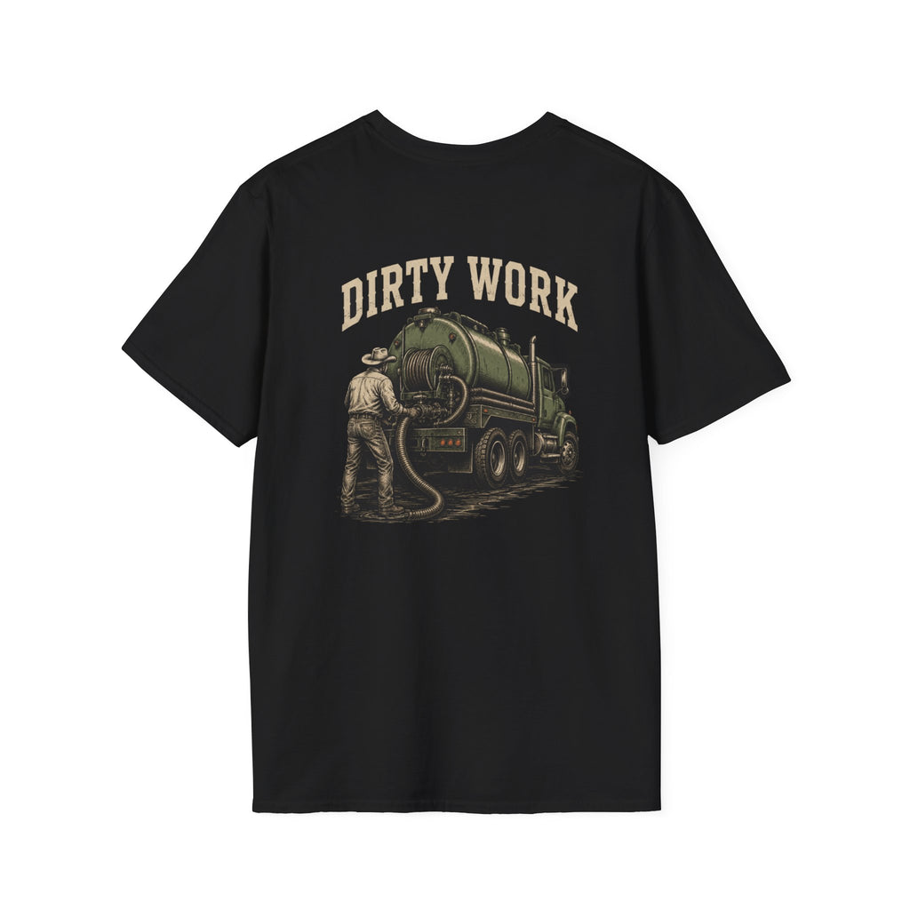 Dirty Work Septic Service Tee