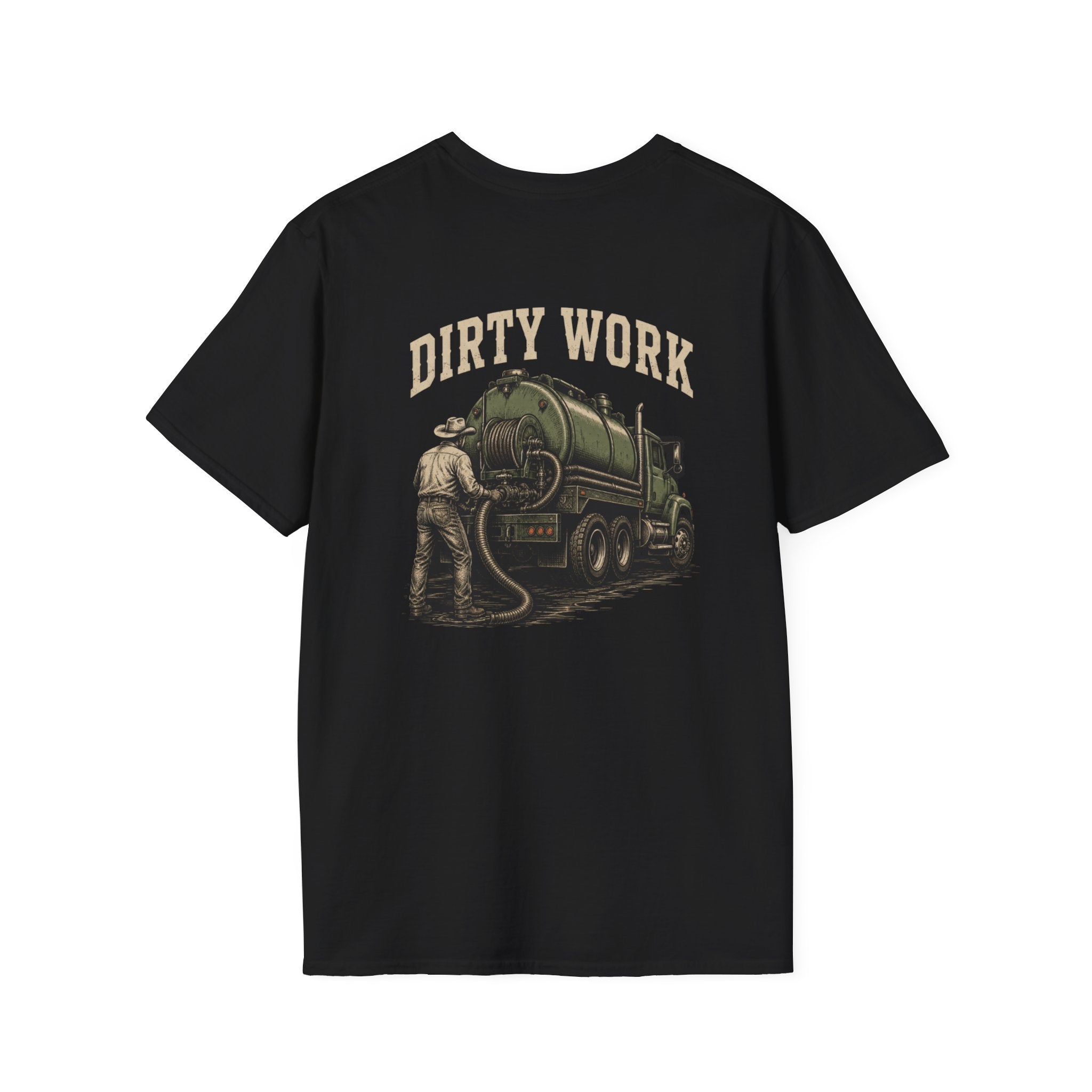 Dirty Work Septic Service Tee